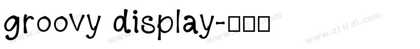groovy display字体转换